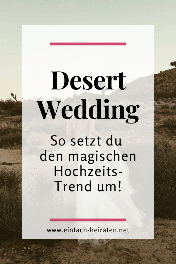 So setzt du den Hochzeits-Trend Desert Wedding um