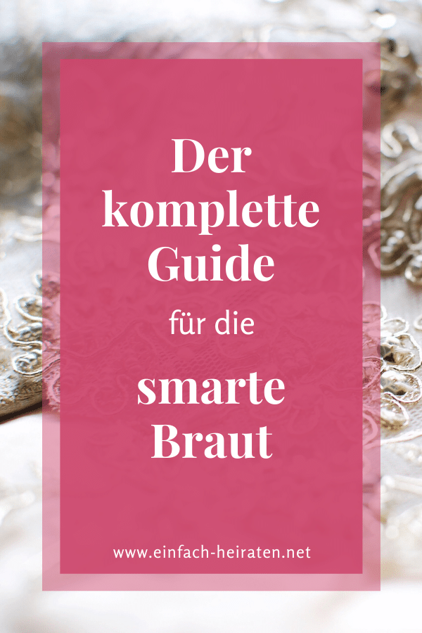 Der Guide um deine Hochzeit zu planen