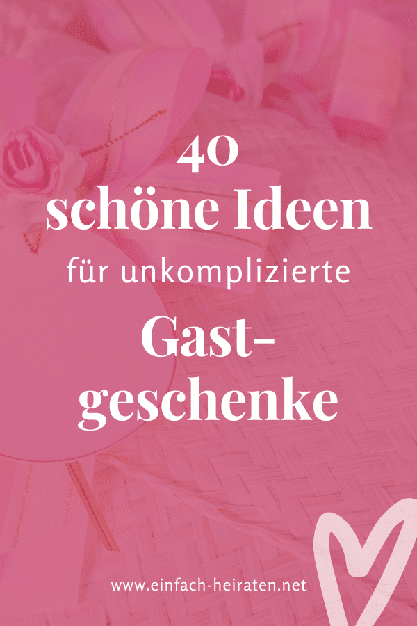 Gastgeschenk Hochzeit Ideen