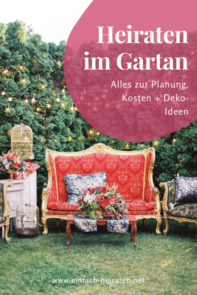 Gartenhochzeit – Organisation, Kosten und Ideen Gartenhochzeit feiern